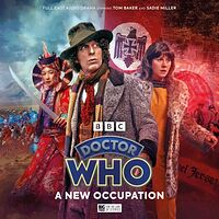 The Fourth Doctor Adventures: Occupation