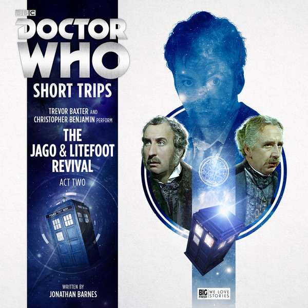 The Jago & Litefoot Revival Act 2