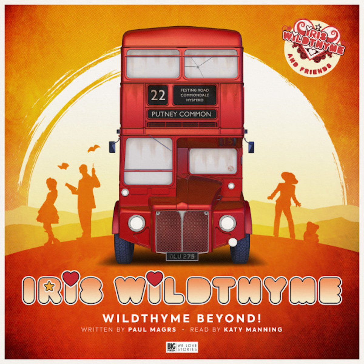 Iris Wildthyme and Friends: Wildthyme Beyond
