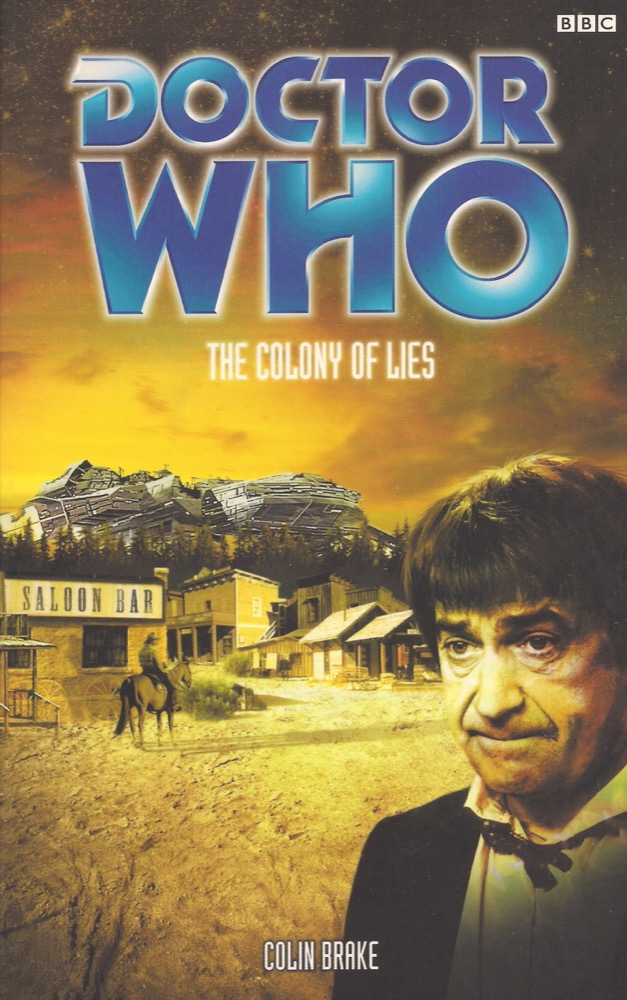 The Colony of Lies