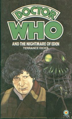 Doctor Who and the Nightmare of Eden