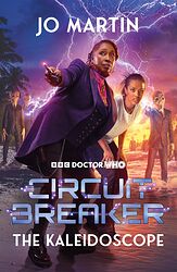 Circuit Breaker: The Kaleidoscope