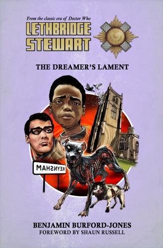 Lethbridge-Stewart: The Dreamer's Lament