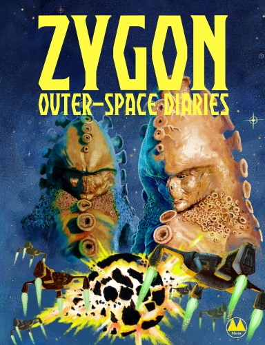 Zygon Outer-Space Diaries
