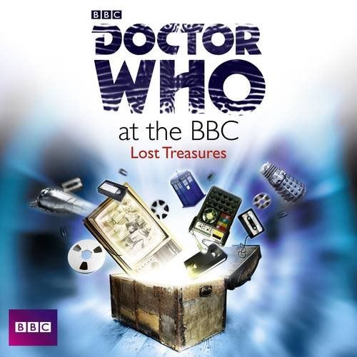 Doctor Who At The BBC Lost Treasures